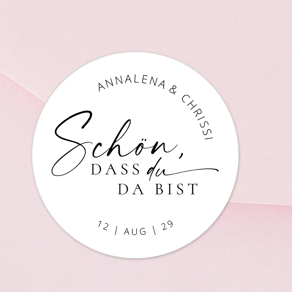 Gastgeschenk Aufkleber Schön, dass Du da bist